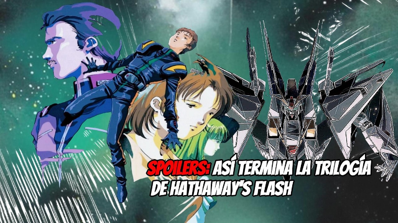 #Gundam: Así termina la trilogía de #HathawaysFlash