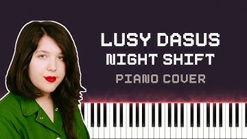 Lucy Dacus - Night Shift (Piano Cover) [Sheet Music]