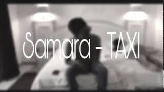Samara - Taxi Parole