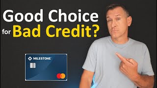 Milestone Credit Card Review 2024  Bad Credit Unsecured Mastercard