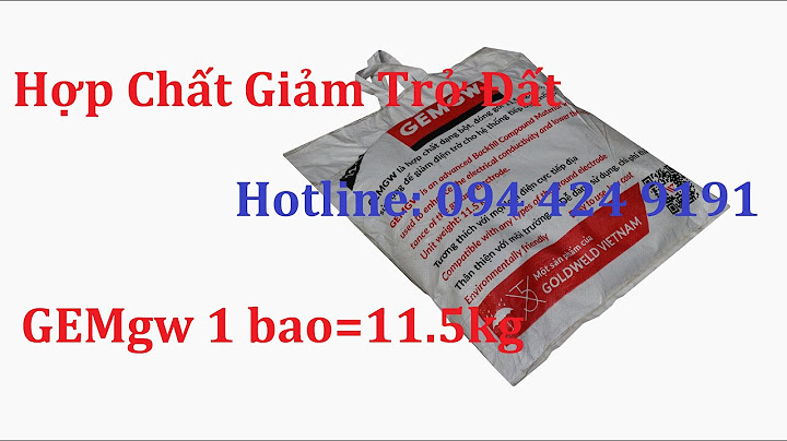 Hóa chất giảm điện trở gem loại 11kg năm 2024