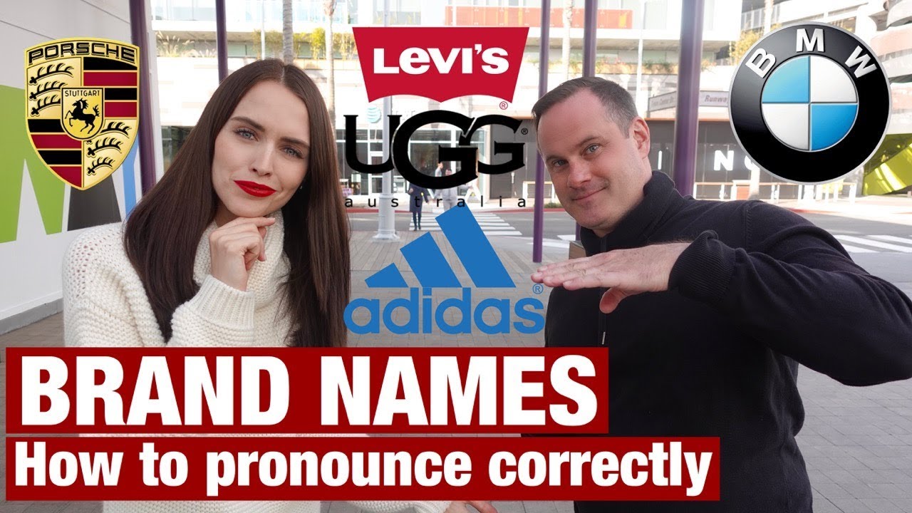 27 Mispronounced Brand Names And How To Actually Pronounce Them