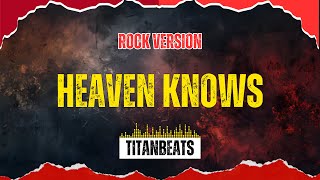 TitanBeats - Heaven Knows (Rock Version) |  Best OPM Rock Hits 2026
