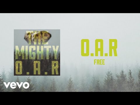 O.A.R. - Free (Audio)