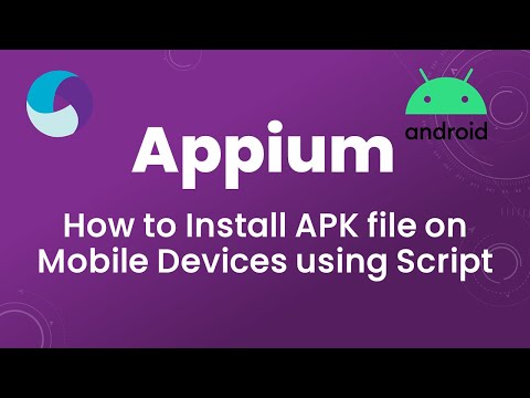 Appium Tutorial 10 : How to Install APK file on Mobile Devices using Script