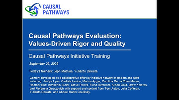 Causal Pathways Evaluation: Values-Driven Rigor and Quality