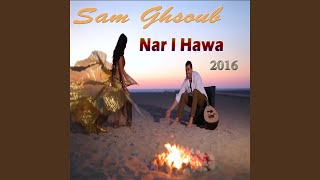 Nar L Hawa - Sam Ghsoub