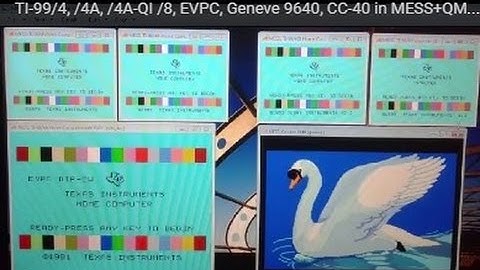 TI-99/4, /4A, /4A-QI /8, EVPC, Geneve 9640, CC-40 in MESS+QMC2 Emulator