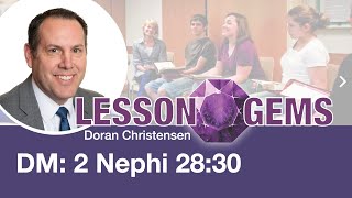 Doctrinal Mastery 2 Nephi 28:30 | Lesson Gems
