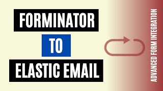 Quickly Connect Forminator to Elastic Email Within 3 Minutes