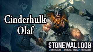 League of Legends - Cinderhulk Olaf