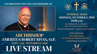 Funeral Mass for Archbishop Emeritus Robert Rivas, O.P.