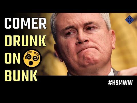 Drunk on Biden Bunk: James Comer fails to sell the illusion of Biden crime evidence once again