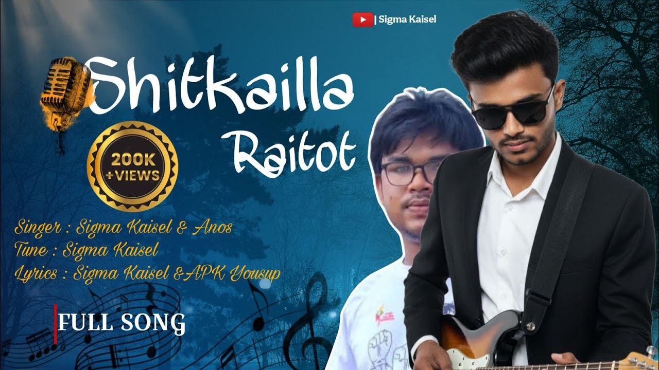 Shitkailla Raitot ❤️|Rohingya Music Video (2026)|Sigma Kaisel & Anoss|Rohingya Song 