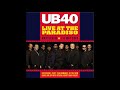 UB40 - End of War / I