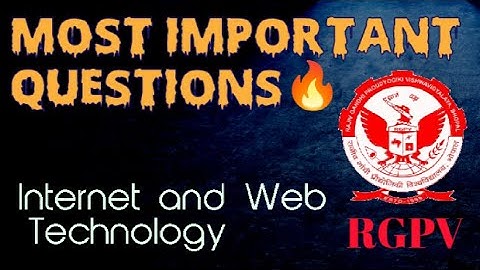 Internet and Web Technology Important questions #rgpv   ( Guaranteed Questions ) Bas itna padh lo😄