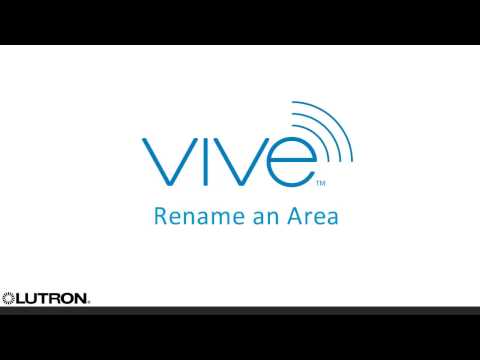 Vive – Rename an Area