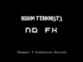 Riddim Terrorists - Biaaaatch
