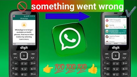 jazz digit 4g  whatsappsomething went wrong | whatsapp is not longer available on kaios