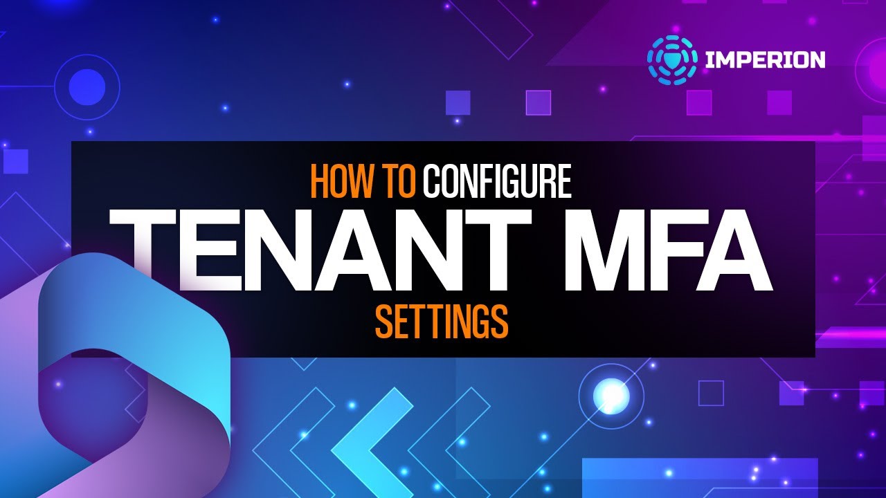 Azure AD-Tenant Multifactor Settings