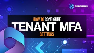 Azure AD-Tenant Multifactor Settings