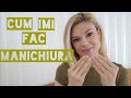 CUM IMI FAC MANICHIURA SINGURA ACASA💅🏻 Produse și ustensile folisite Dry manicure