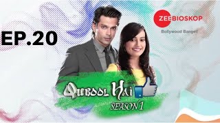 Qubool Hai S1 | Full Episode - 20 | Zee Bioskop