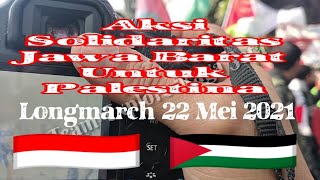 West Java Solidarity Action for Palestine || Longmarch 22 May 2021, Bandung