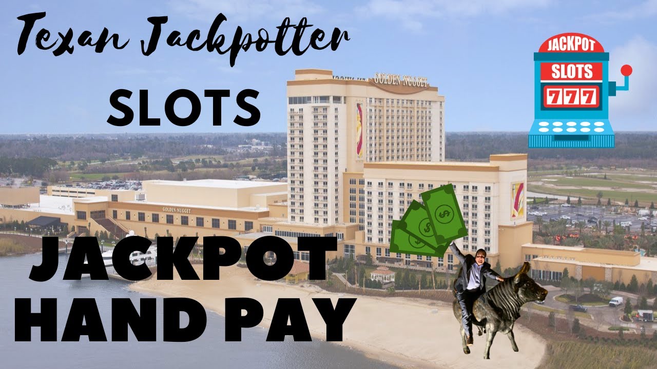 SLOT MACHINE HITS Golden Nugget Lake Charles and Cosmo and Handpay