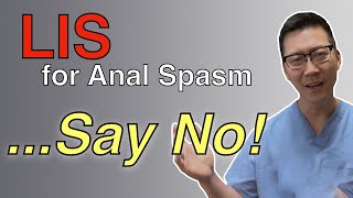 Sphincterotomy is wrong for Anal Spasm