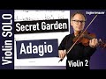 Secret Garden Adagio Violin 2 SOLO - Arr. for 2 Violins, Cello and Piano | Violin Sheet Music