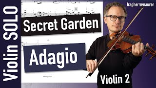 Secret Garden Adagio Violin 2 SOLO - Arr. for 2 Violins, Cello and Piano | Violin Sheet Music