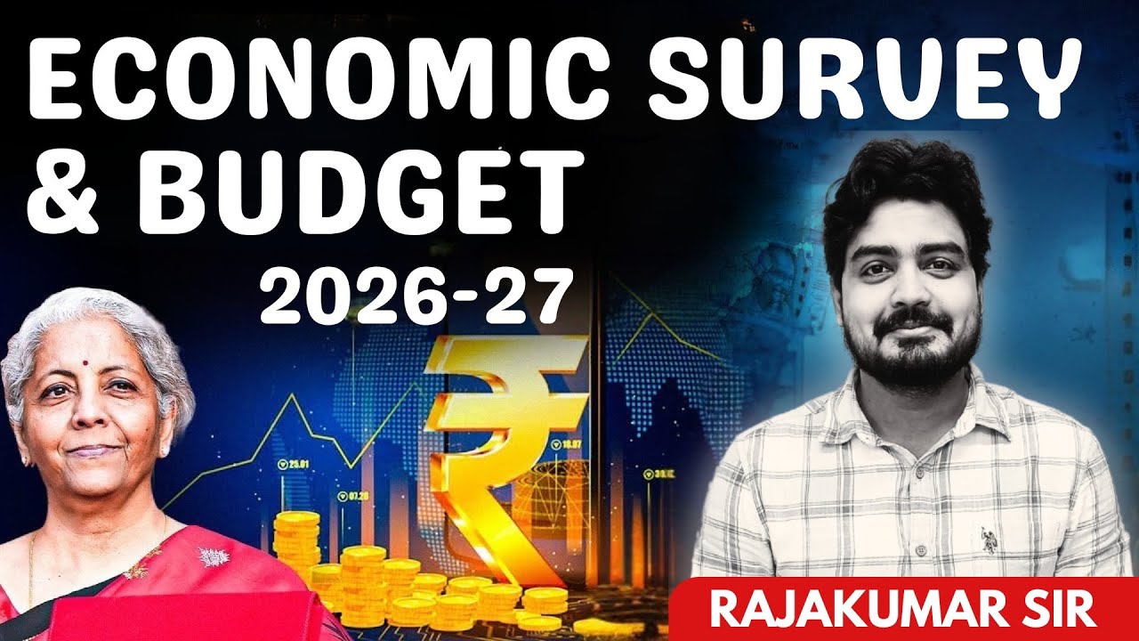 Economic Survey & Union Budget 2026–27 with Raja Sir | Anantam IAS