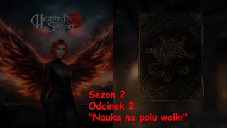 Sekret Niebios 2 Sezon 2 Odc.2 - Nauka na polu walki [Mimi] #12