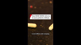 New NSW ADHD reforms to save patients millions