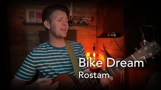 Bike Dream - Rostam (acoustic cover version)