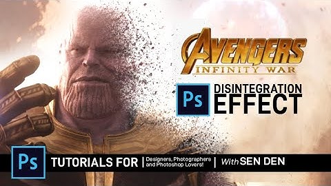 How to Create AVENGERS INFINITY WAR DUST EFFECT From  - Photoshop Disintegration Effect Tutorial