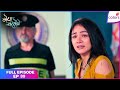 Megha Barsenge | Full Episode Ep. 39 | Manoj falsely accuses Megha | Colors TV