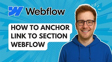 Hoe u een link naar een sectiewebflow kunt verankeren [Handleiding 2025]