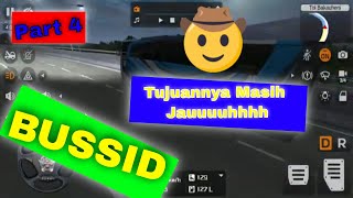 Bus Simulator Indonesia | Route : Bukittinggi-Surabaya | Part 4