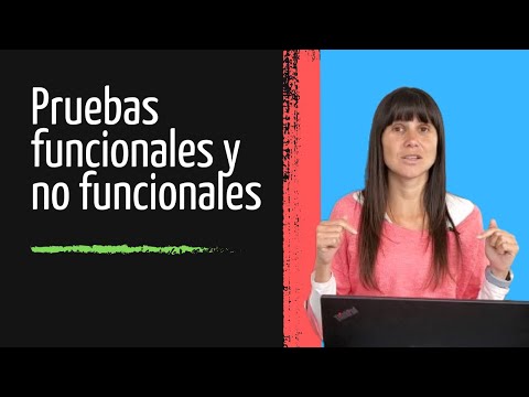 Video: ¿Qué son las pruebas funcionales y no funcionales con ejemplos?