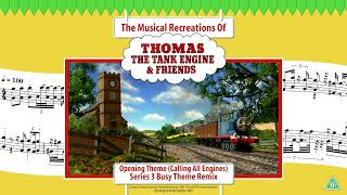 Calling All Engines Opening Theme - Series 3 'Busy' Theme Remix
