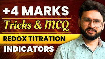 JEE Essentials: Redox Titration & Indicators | Concept, Questions, Practice | Revision Checklist