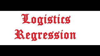 Logistics Regression Part-1 Binary Regression Concept and Introductory Statistics
