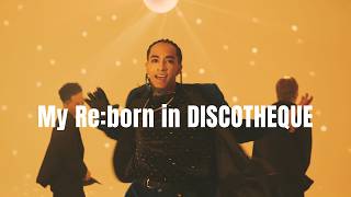 草間リチャード敬太「My Re:born in DISCOTHEQUE」 