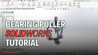 Bearing Puller Assembly SolidWorks Tutorial 3