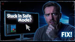Stuck In Safe Mode? Heres The Fix