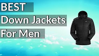 Best Down Jackets for Men Reviews 2023 | Best Budget  Down Jackets for Men(Buying Guide)