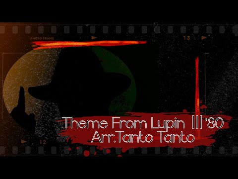  THEME FROM LUPIN Ⅲ  (Piano Duets in Gm ☆☆☆☆☆) - Yuji Ohno