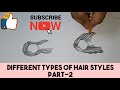 DIFFERENT TYPES OF HAIR STYLES for Beginners (part-2)/आसान तरीके से हेयर स्टाइल बनाना सीखें।